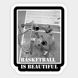 Basketball Beautiful Sticker